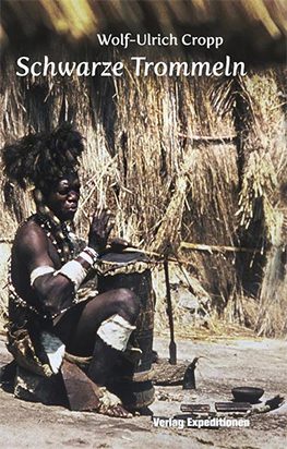 Schwarze Trommeln – Auf Entdeckungsreise durch Westafrika